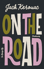 On the road - Jack Kerouac (ISBN 9789403119212)