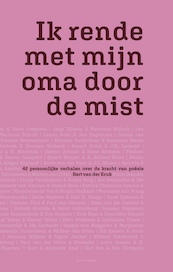 Ik rende met mijn oma door de mist - Bert van der Kruk (ISBN 9789089724113)