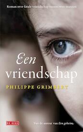 Een vriendschap - Philippe Grimbert (ISBN 9789044515909)