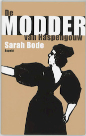 De modder van Haspengouw - S. Bode (ISBN 9789059111486)