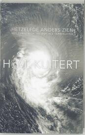 Hetzelfde anders zien - H.M. Kuitert (ISBN 9789025970666)