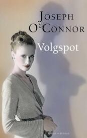 Volgspot - Joseph OConnor (ISBN 9789041418722)