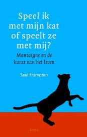 Speel ik met mijn kat, of speelt ze met mij? - Saul Frampton (ISBN 9789026324826)