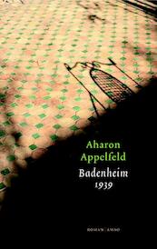 Badenheim 1939 - Aharon Appelfeld (ISBN 9789041422095)