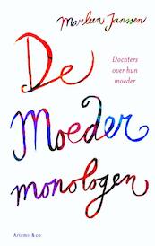 De moedermonologen - Marleen Janssen (ISBN 9789047202585)