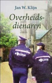 Overheidsdienaren - Jan W. Klijn (ISBN 9789059778085)