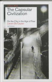 The Capsular Civilization / Reflect 3 - Lieven De Cautier (ISBN 9789056627874)