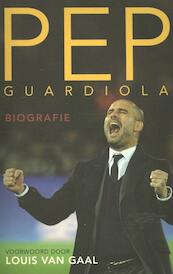 Pep Guardiola - Guillem Balague (ISBN 9789043915724)