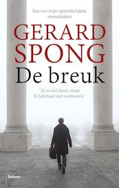 De breuk - Gerard Spong (ISBN 9789460036798)