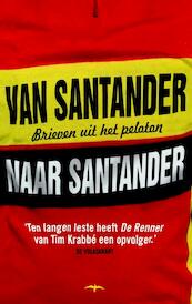Van Santander naar Santander - Peter Winnen (ISBN 9789400403666)