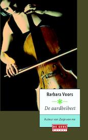 De aardbeibeet - Barbara Voors (ISBN 9789044527827)