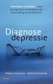 Diagnose depressie - Robert Schoevers, Selma Parmentier (ISBN 9789460038860)