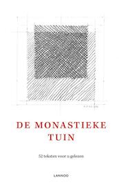 De monastieke tuin - Laura van Abt Poimên (ISBN 9789401428798)