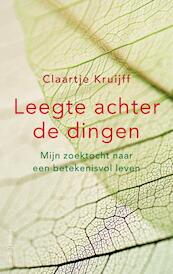 Leegte achter de dingen - Claartje Kruijff (ISBN 9789026332753)