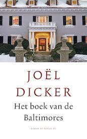 Het boek van de Baltimores - Joël Dicker (ISBN 9789023496212)
