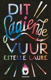 Dit laaiende vuur - Estelle Laure (ISBN 9789045119618)