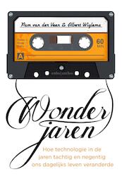 Wonderjaren - Pam van der Veen, Albert Wiglema (ISBN 9789026339769)