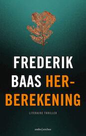 Herberekening - Frederik Baas (ISBN 9789026340185)