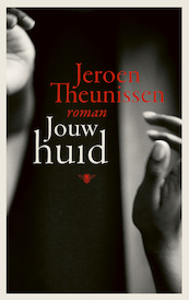Jouw huid - Jeroen Theunissen (ISBN 9789403127200)