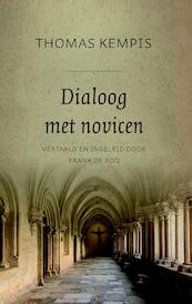 Dialoog met novicen - Thomas Kempis (ISBN 9789043530835)