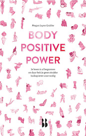 Body Positive Power - Megan Jayne Crabbe (ISBN 9789463490351)