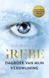 Dagboek van mijn verdwijning - Camilla Grebe (ISBN 9789403142500)