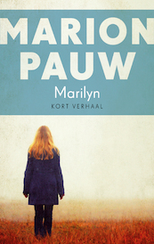 Marilyn - Marion Pauw (ISBN 9789026347184)
