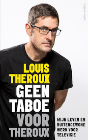 Geen taboe voor Theroux - Louis Theroux (ISBN 9789026342806)