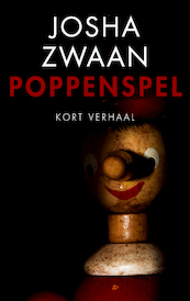 Poppenspel - Josha Zwaan (ISBN 9789026350375)