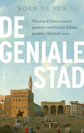 De geniale stad - Koen De Vos (ISBN 9789026349706)