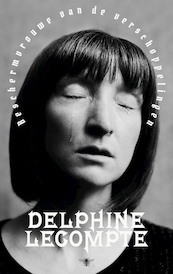 Beschermvrouwe van de verschoppelingen - Delphine Lecompte (ISBN 9789403126517)