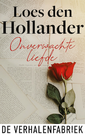 Onverwachte liefde - Loes den Hollander (ISBN 9789461095435)