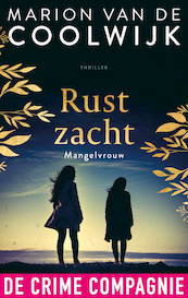 Rust zacht - Marion van de Coolwijk (ISBN 9789461095855)