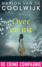 Over en uit - Marion van de Coolwijk (ISBN 9789461095817)
