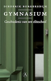 Gymnasium - Diederik Burgersdijk (ISBN 9789025313067)