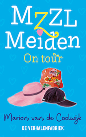 MZZL Meiden on tour - Marion van de Coolwijk (ISBN 9789461097781)