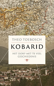 Kobarid - Theo Toebosch (ISBN 9789403130767)