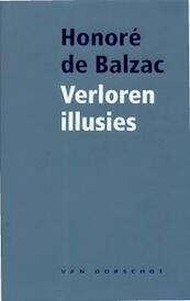 Verloren illusies - Honore de Balzac, Honoré de Balzac (ISBN 9789028242470)