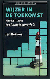 Wijzer in de toekomst - Jan Nekkers (ISBN 9789047001010)