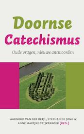 Doornse catechismus - Aarnoud van der Deijl, Stefan de Jong, Anne Marijke Spijkerboer (ISBN 9789043507615)