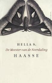 De meester van de neerdaling - Hella S. Haasse (ISBN 9789021444437)