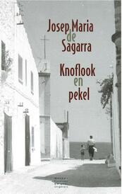Knoflook en pekel - Josep Maria de Sagarra (ISBN 9789491495205)