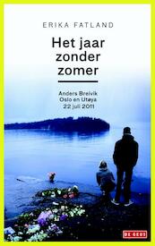 Jaar zonder zomer - Erika Fatland (ISBN 9789044523447)