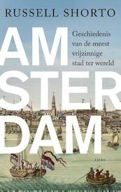 Amsterdam - Russell Shorto (ISBN 9789026327001)