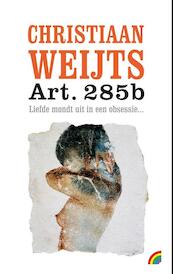 Art. 285b - Christiaan Weijts (ISBN 9789041711304)