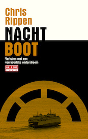 Nachtboot - Chris Rippen (ISBN 9789044527254)