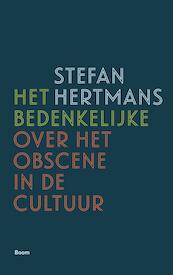 Het bedenkelijke - Stefan Hertmans (ISBN 9789089534989)