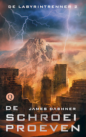 De schroeiproeven / 2 - James Dashner (ISBN 9789021456591)