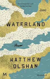 Waterland - Matthew Olshan (ISBN 9789029090254)
