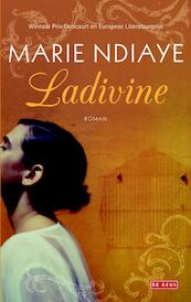 Ladivine - Marie NDiaye (ISBN 9789044532715)